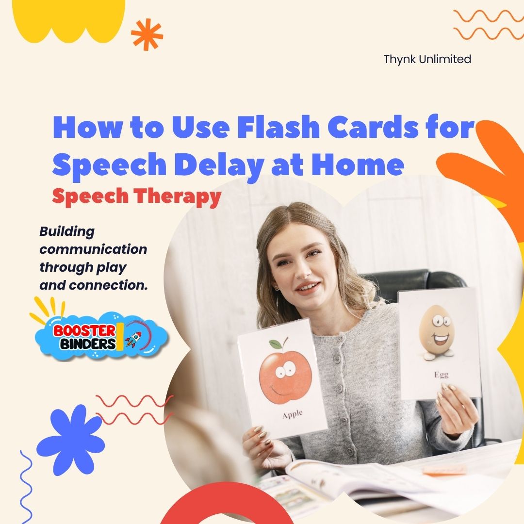 How to Use Flash Cards for Speech Delay at Home